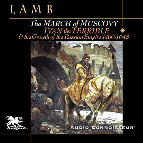 The March of Muscovy Audiolivro Por Harold Lamb capa