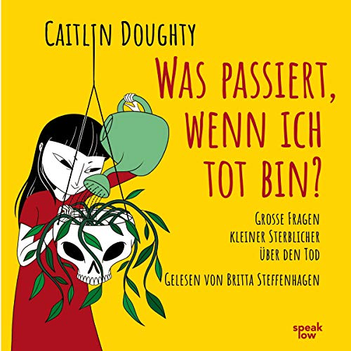 Was passiert, wenn ich tot bin? cover art