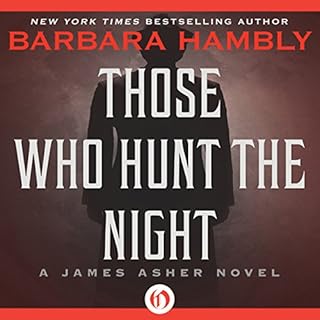 Those Who Hunt the Night Audiobook By Barbara Hambly cover art