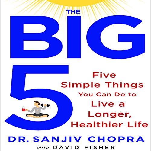 The Big Five Audiolibro Por Sanjiv Chopra, David Fisher arte de portada