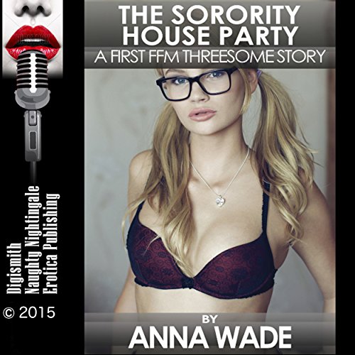 The Sorority House Party Audiolibro Por Anna Wade arte de portada