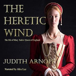 The Heretic Wind Audiolibro Por Judith Arnopp arte de portada