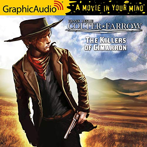 The Killers of Cimarron [Dramatized Adaptation] cover art