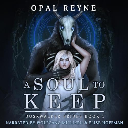 A Soul to Keep Audiobook By Opal Reyne cover art