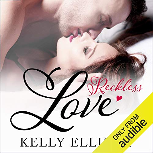 Reckless Love Audiolivro Por Kelly Elliott capa