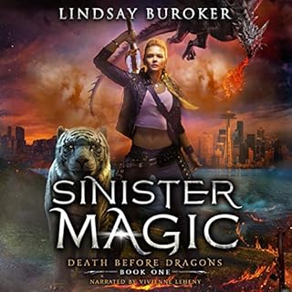 Sinister Magic: An Urban Fantasy Dragon Series Audiobook By Lindsay Buroker cover art