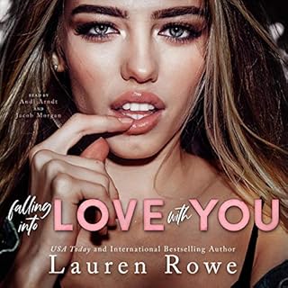 Falling Into Love with You Audiobook By Lauren Rowe cover art