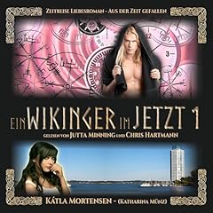 Ein Wikinger im Jetzt [A Viking in the Now] Audiolibro Por Katharina Münz, Kátla Mortensen arte de portada