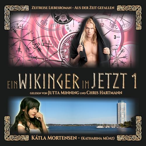 Ein Wikinger im Jetzt [A Viking in the Now] Audiolibro Por Katharina Münz, Kátla Mortensen arte de portada