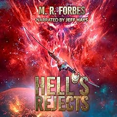 Hell's Rejects Audiobook By M.R. Forbes cover art