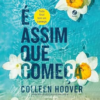 É assim que começa Audiolivro Por Colleen Hoover capa