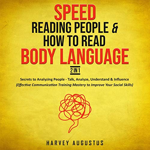 Speed Reading People & How to Read Body Language, 2 in 1 Audiobook By Harvey Augustus cover art