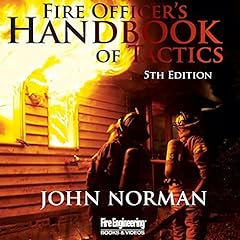 Fire Officer's Handbook of Tactics, 5th Edition Audiobook By John Norman cover art