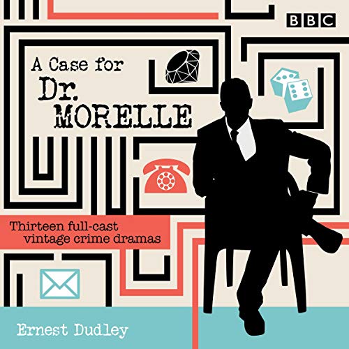 A Case for Dr Morelle cover art