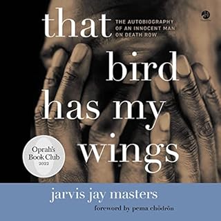 That Bird Has My Wings Audiolibro Por Jarvis Jay Masters arte de portada