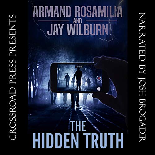 The Hidden Truth Audiolibro Por Armand Rosamilia, Jay Wilburn arte de portada