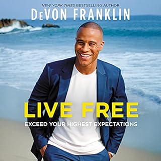 Live Free Audiobook By DeVon Franklin cover art