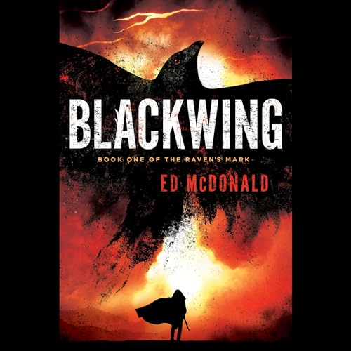 Blackwing Audiobook By Ed McDonald cover art