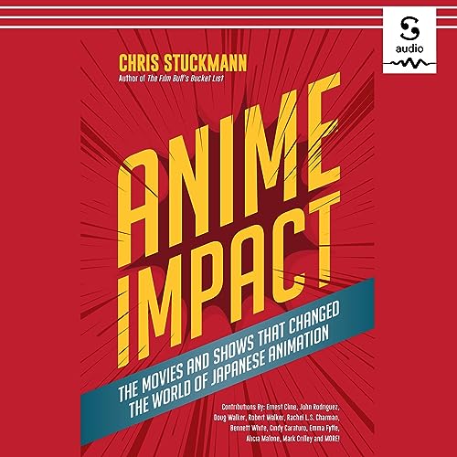 Anime Impact Audiobook By Chris Stuckmann cover art