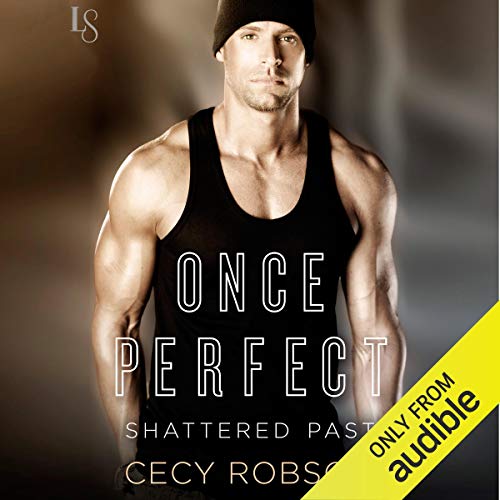 Once Perfect Audiobook By Cecy Robson cover art