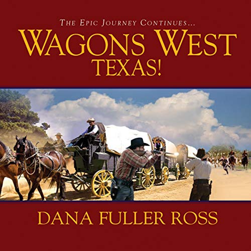 Wagons West Texas! cover art