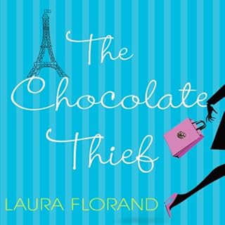 The Chocolate Thief Audiolibro Por Laura Florand arte de portada