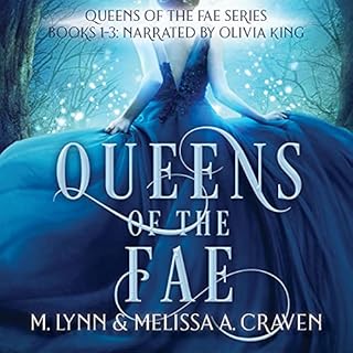 Queens of the Fae: Books 1-3 Audiolibro Por M. Lynn, Melissa A. Craven arte de portada