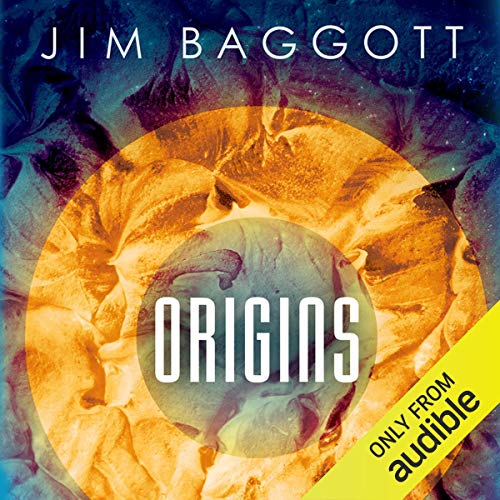 Origins Audiobook By Jim Baggott cover art