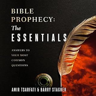 Bible Prophecy: The Essentials Audiolibro Por Amir Tsarfati, Barry Stagner arte de portada