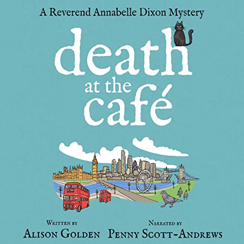 Death at the Café Audiobook By Alison Golden, Jamie Vougeot cover art