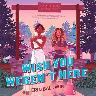 Wish You Weren't Here Audiobook By Erin Baldwin cover art