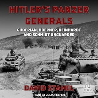 Hitler's Panzer Generals Audiobook By David Stahel cover art