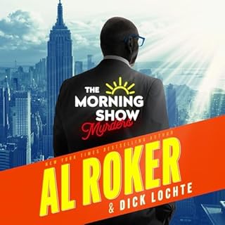 The Morning Show Murders Audiolibro Por Dick Lochte, Al Roker arte de portada