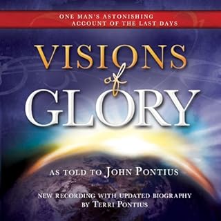 Visions of Glory Audiobook By John Pontius cover art