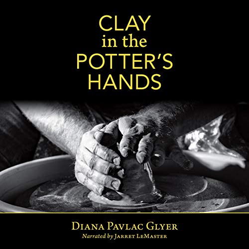 Clay in the Potter's Hands cover art