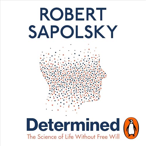 Determined Audiolibro Por Robert M. Sapolsky arte de portada