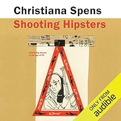 Shooting Hipsters cover art