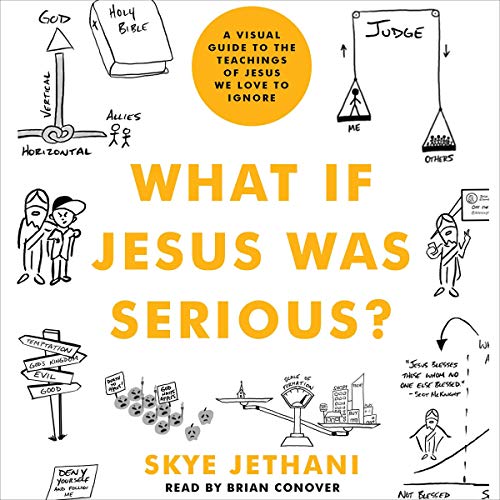 What If Jesus Was Serious? Audiolibro Por Skye Jethani arte de portada