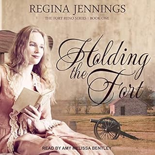 Holding the Fort Audiobook By Regina Jennings cover art