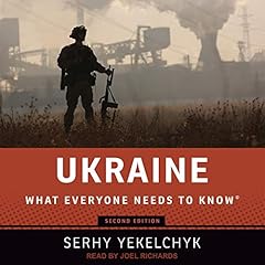 Ukraine: What Everyone Needs to Know cover art