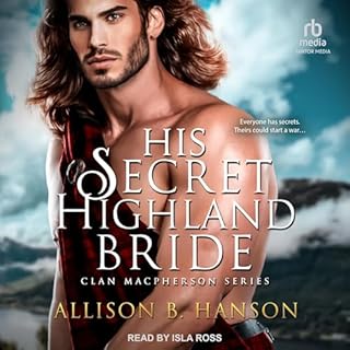 His Secret Highland Bride Audiobook By Allison B. Hanson cover art