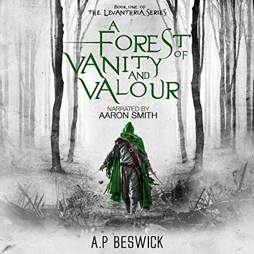 A Forest of Vanity and Valour cover art