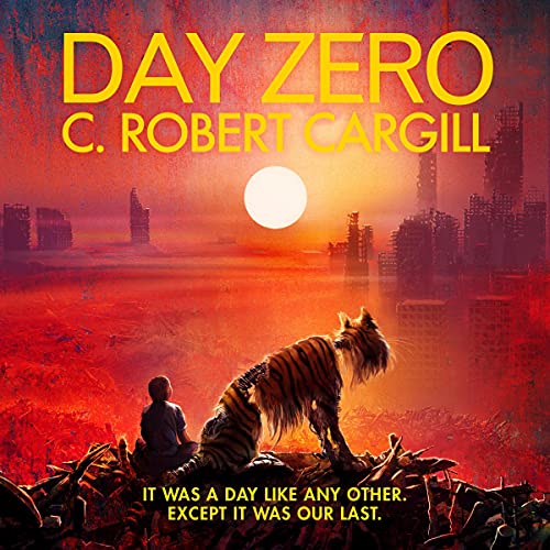 Day Zero Audiolibro Por C. Robert Cargill arte de portada