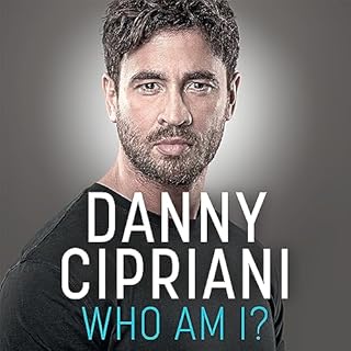 Who Am I? Audiobook By Danny Cipriani cover art