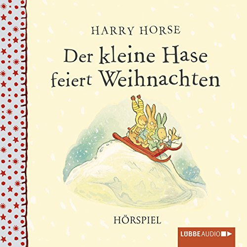 Der kleine Hase feiert Weihnachten Audiolivro Por Harry Horse capa