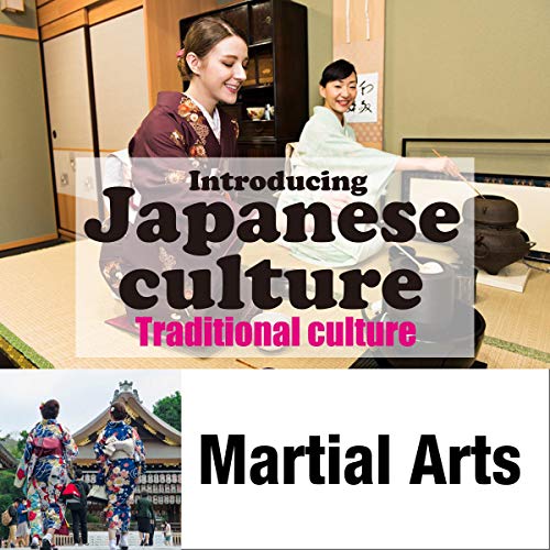 『Introducing Japanese culture -Traditional culture- Martial Arts』のカバーアート