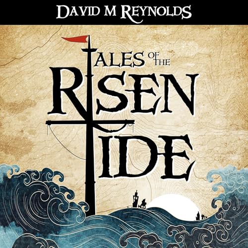 Tales of the Risen Tide cover art