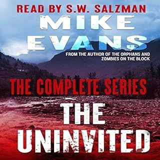 The Uninvited Boxset Audiobook By Mike Evans cover art