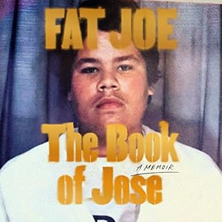 The Book of Jose Audiobook By Fat Joe, Shaheem Reid cover art