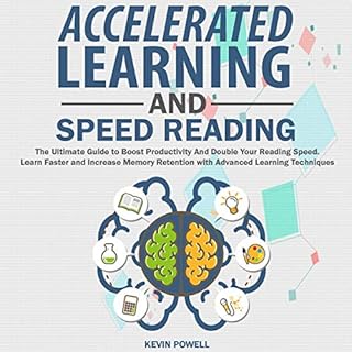 Accelerated Learning and Speed Reading Audiobook By Kevin Powell cover art